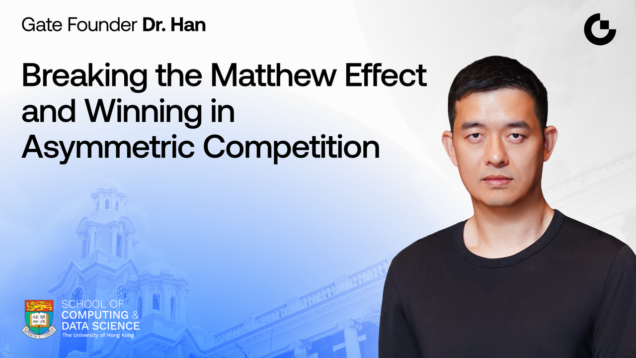 Gate Founder Dr. Han Keynote at The University of Hong Kong: Breaking the Matthew Effect and Winning in Asymmetric Competition