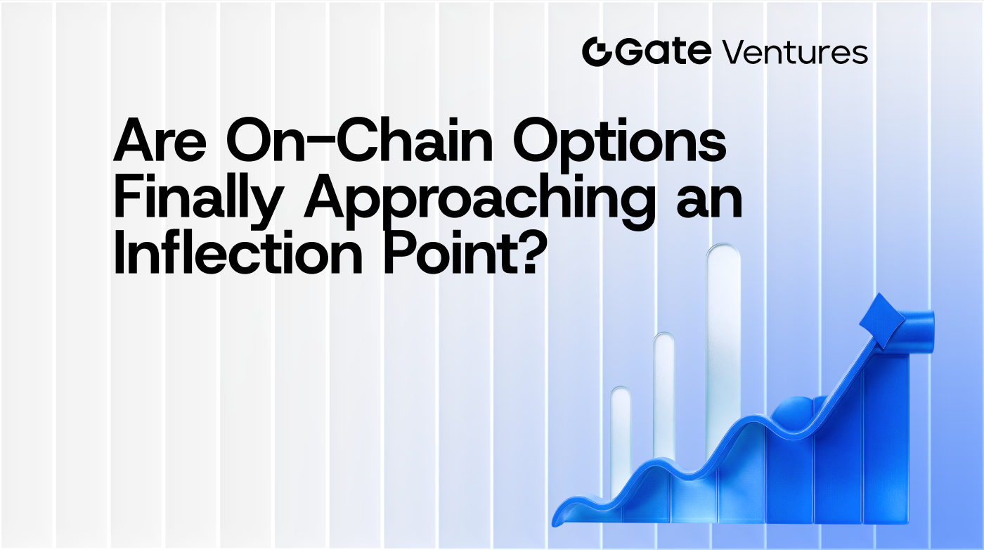 As Opções On-Chain Estão, Finalmente, A Aproximar-se De Um Ponto De Viragem?