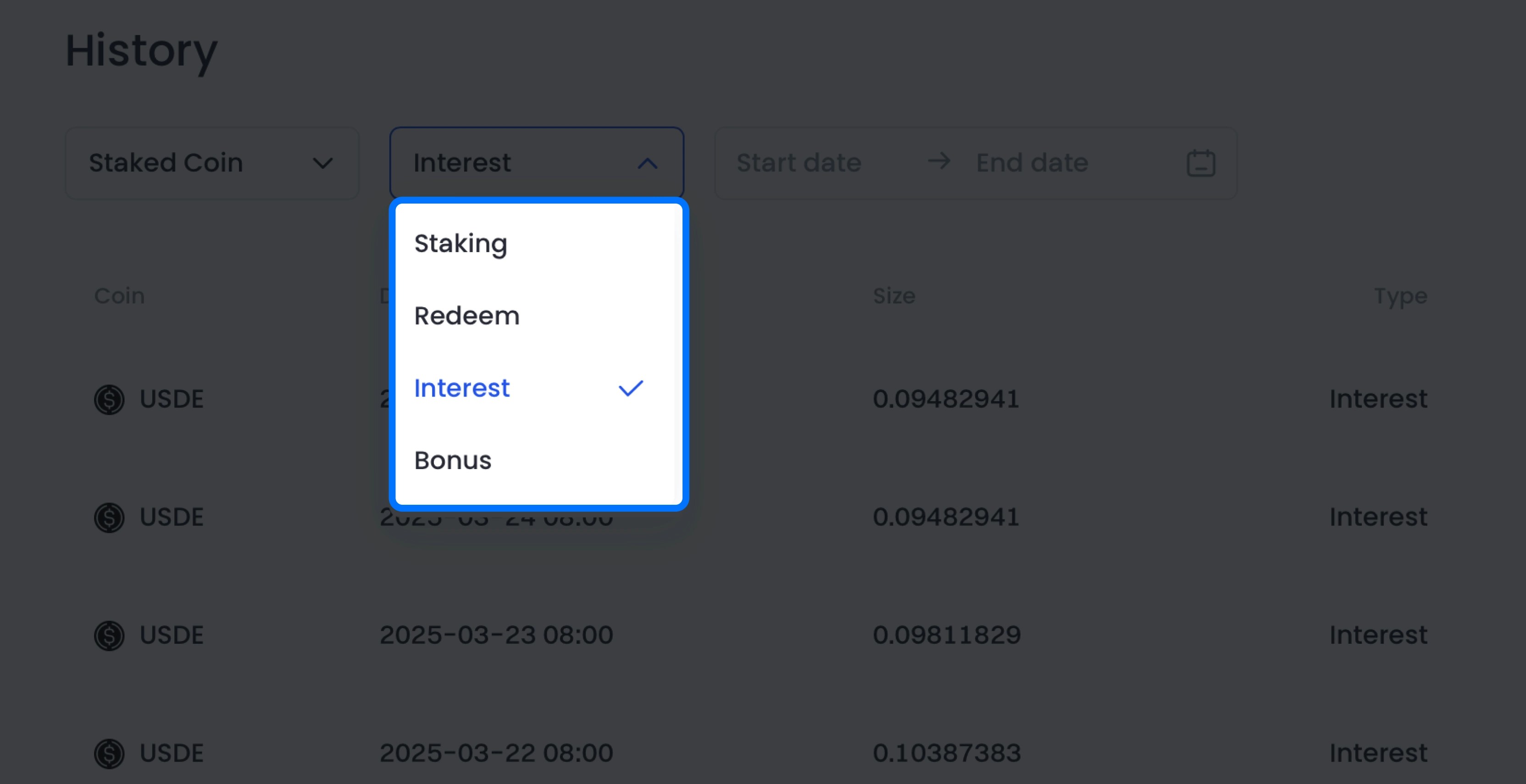 Select "Staking," "Redeem," "Interest," or "Bonus"