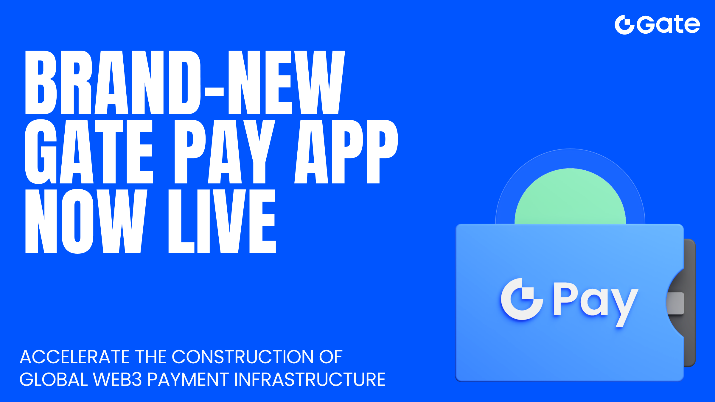 Gate lanza la nueva versión de Gate Pay, impulsando el desarrollo de la infraestructura global de pagos Web3