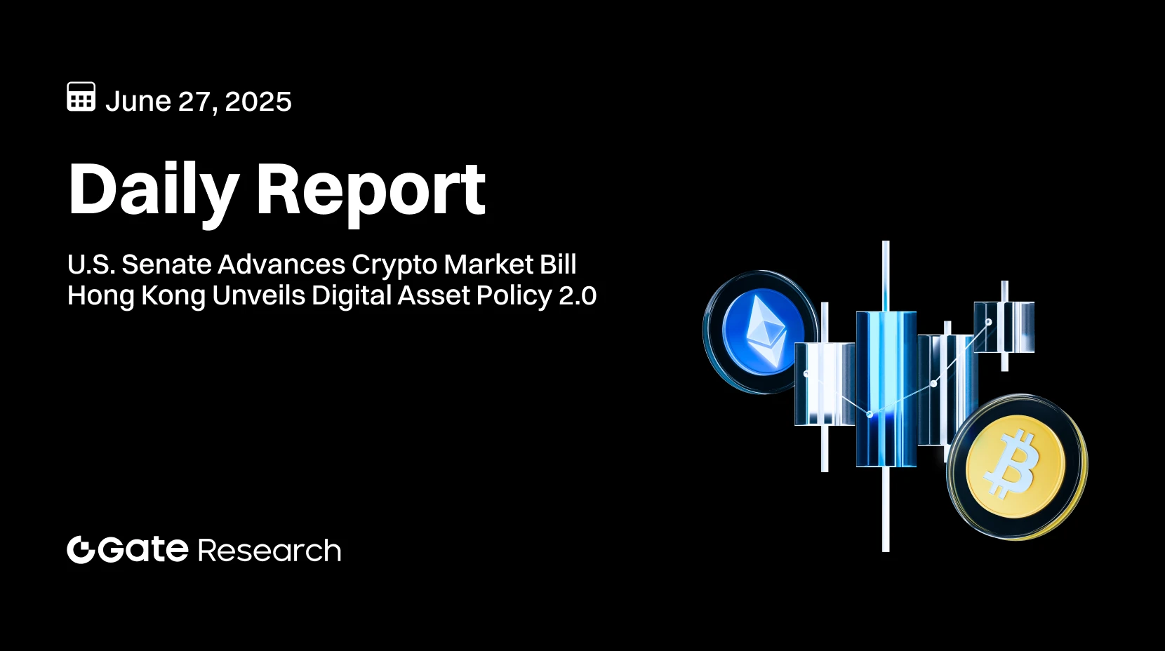 Gate 研究院：美參議院推進加密法案｜香港發布數資 2.0 政策