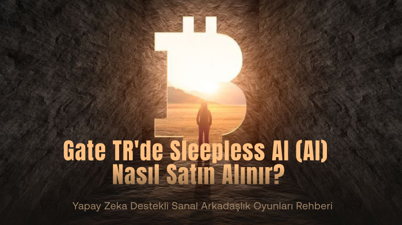 Gate TR'de Sleepless AI (AI) Nasıl Satın Alınır? Yapay Zeka Destekli Sanal Arkadaşlık Oyunları Rehberi