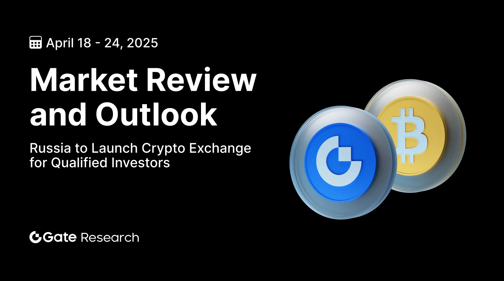 Gate 研究院：俄羅斯將設“合格投資者專用”加密交易所，TRUMP 價格受特朗普晚宴影響暴漲