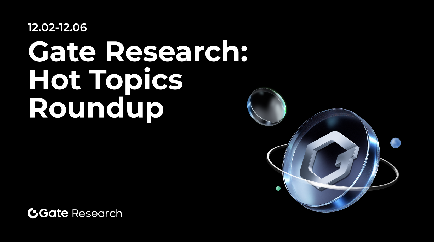 gate Recherche: Hot Airdrops (12.02-12.06)