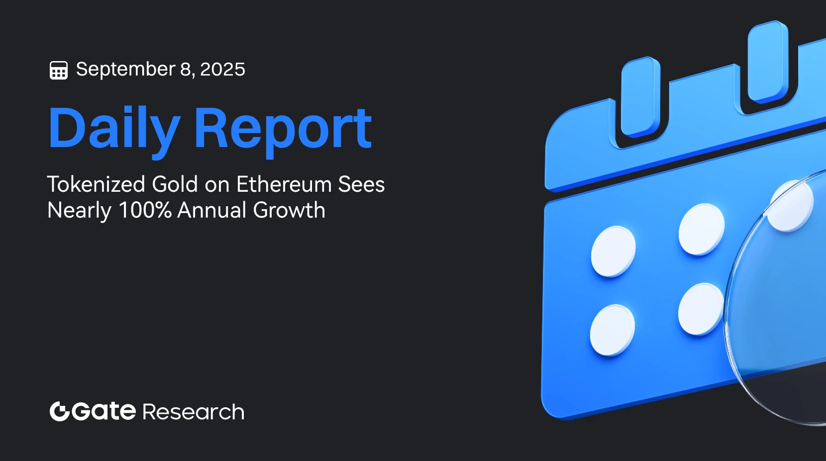 Gate 研究院：以太坊上代币化黄金总量年增长近  100 %｜Layer 2 网络 Kinto 即将关闭