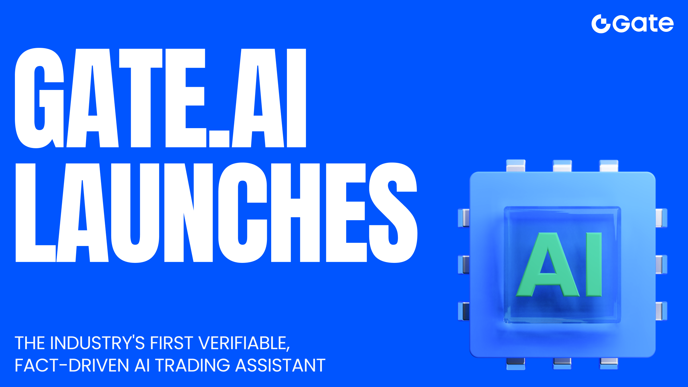 Gate AI Launches: The Industry's First Verifiable, Fact-Driven AI Trading Assistant