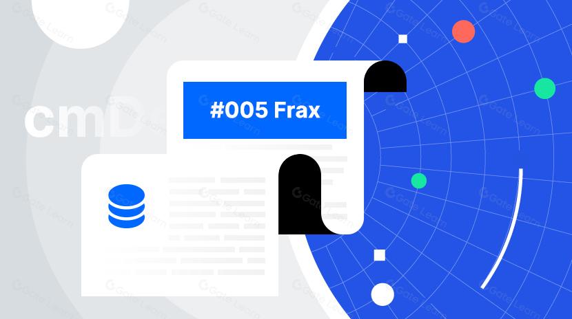 cmDeFi #005 A Comprehensive Study of the Frax Stablecoin Ecosystem