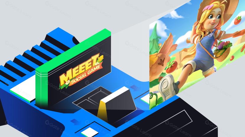 完成3000万美金融资，GameFi新宠儿MEEET简介