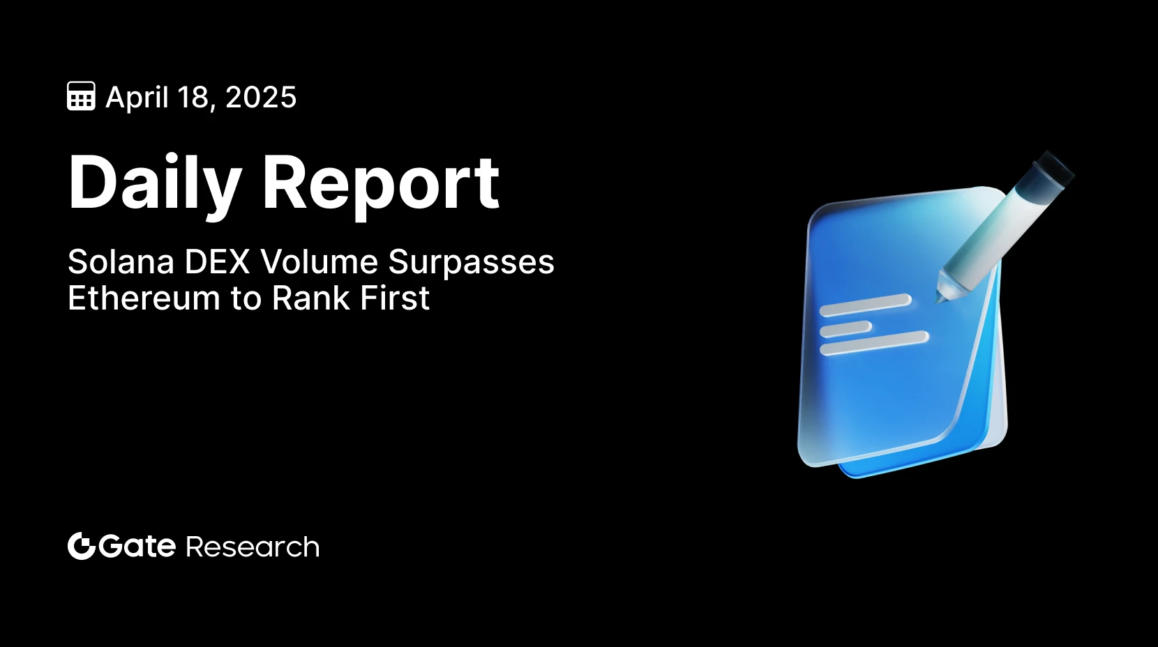 Pesquisa Gate: O volume da DEX da Solana ultrapassa o Ethereum para ocupar o primeiro lugar, Eliza Labs lança plataforma de agente de IA Auto-Fun