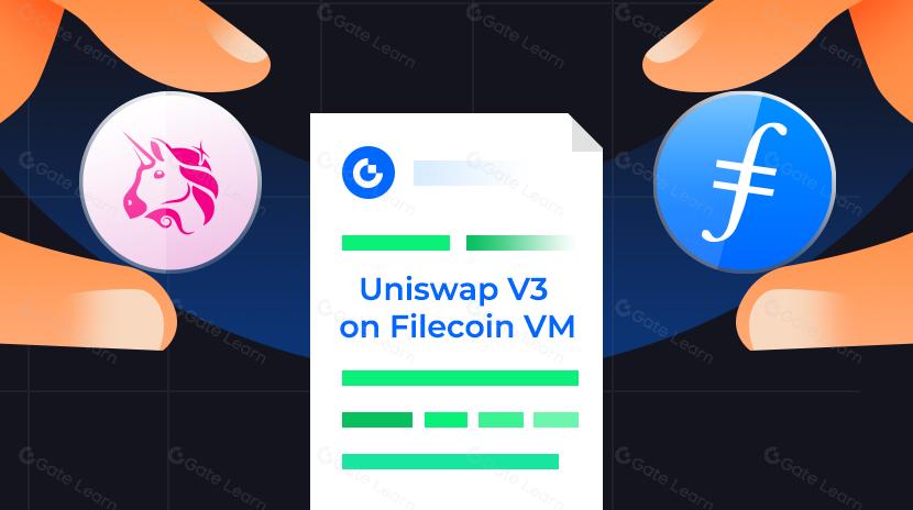 Implementação do Uniswap V3 na VM do Filecoin e sua importância
