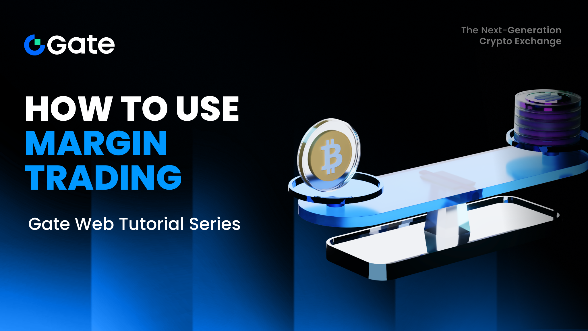 How to Use Gate Margin Trading? | Web Tutorial