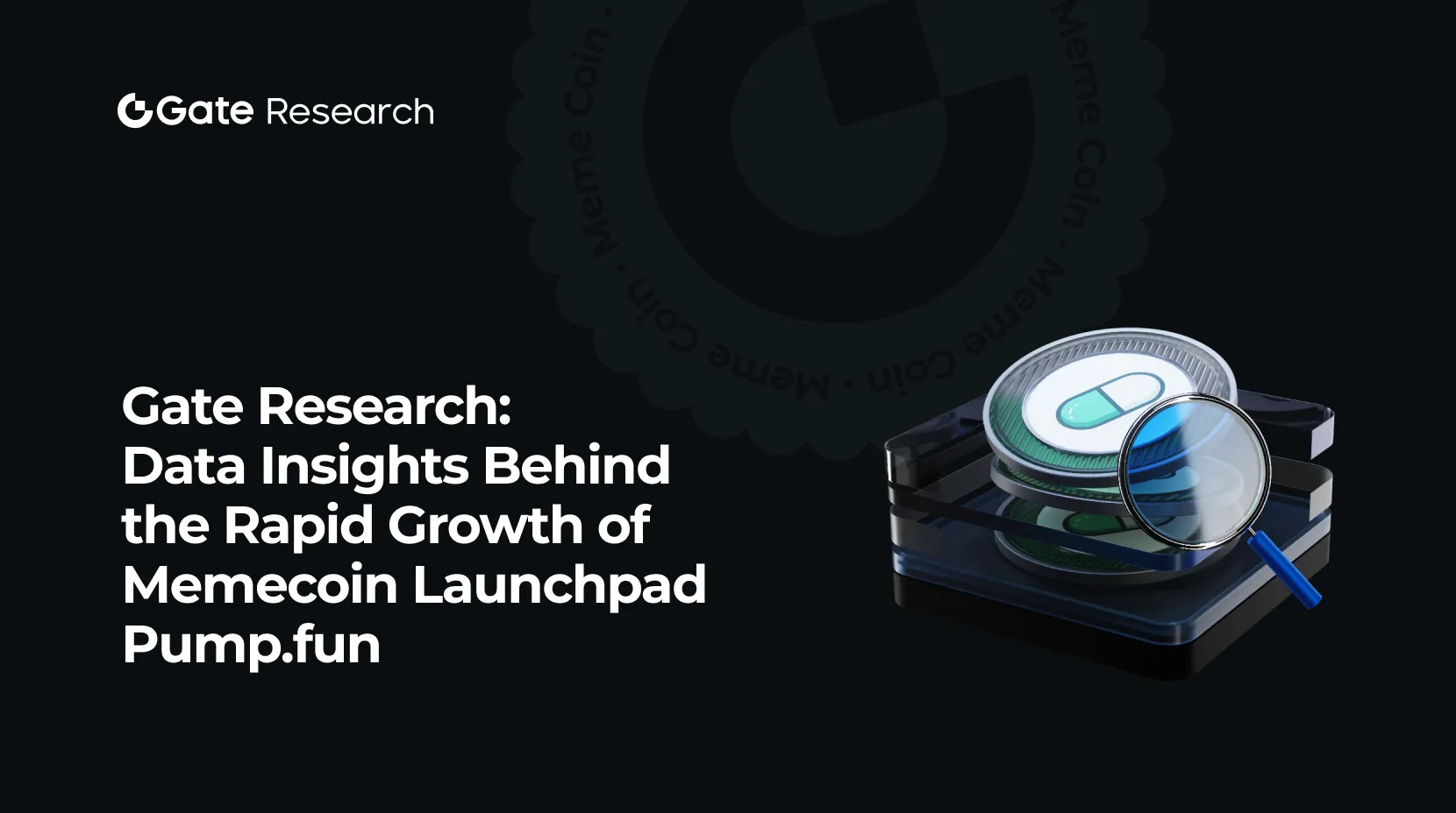 Gate Research: Dados Insights Por Trás do Crescimento Rápido da Memecoin Launchpad Pump.fun
