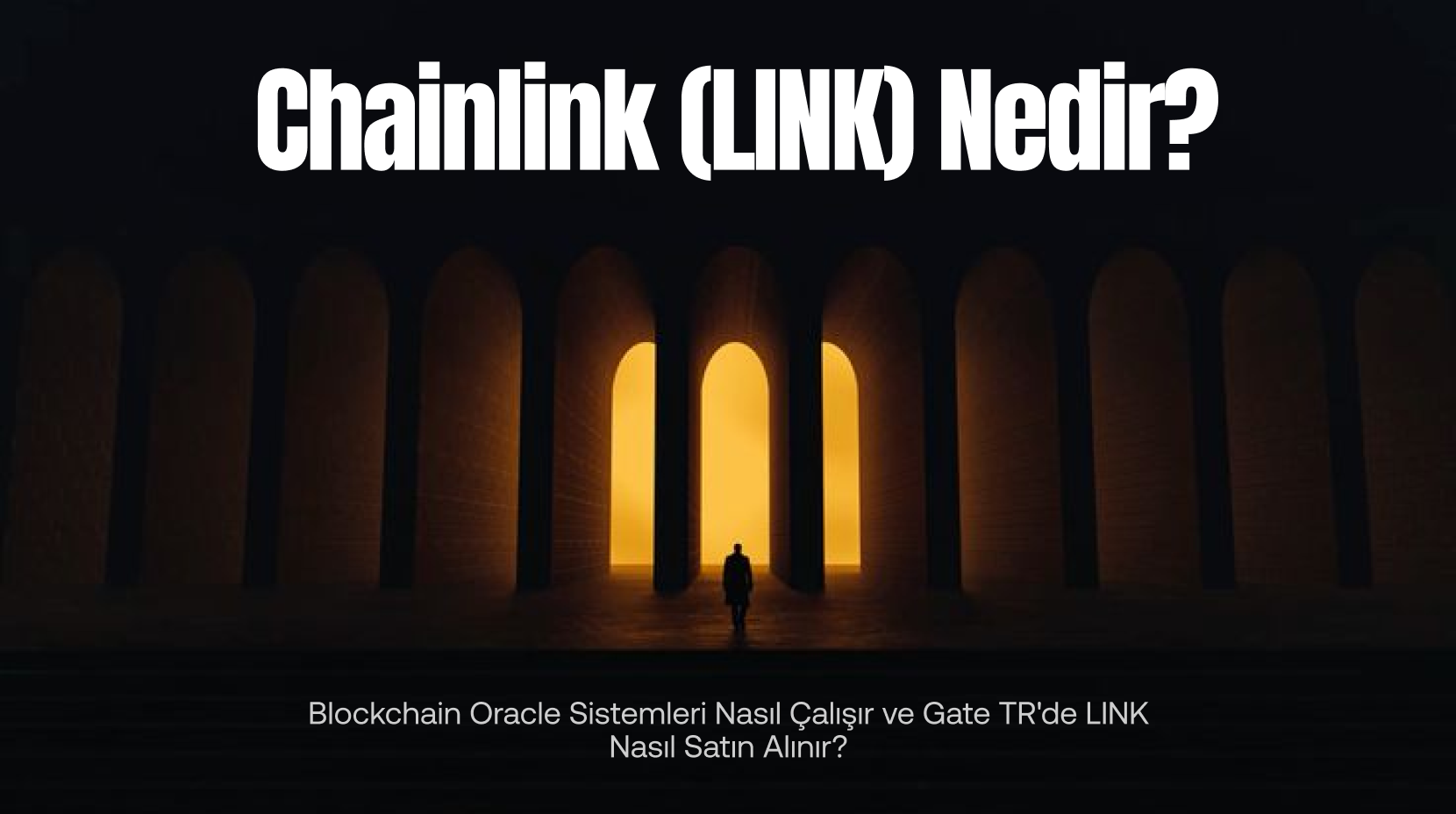 Chainlink (LINK) Explained: How Blockchain Oracles Work and How to Buy LINK on Gate TR