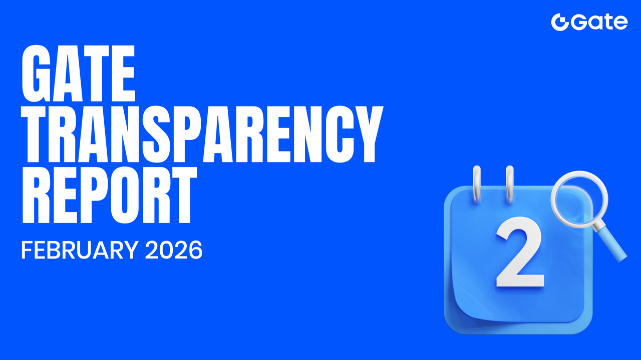 Gate、2月の透明性レポートを公開　インテリジェントWeb3戦略に向けてTradFiとAIの導入を加速