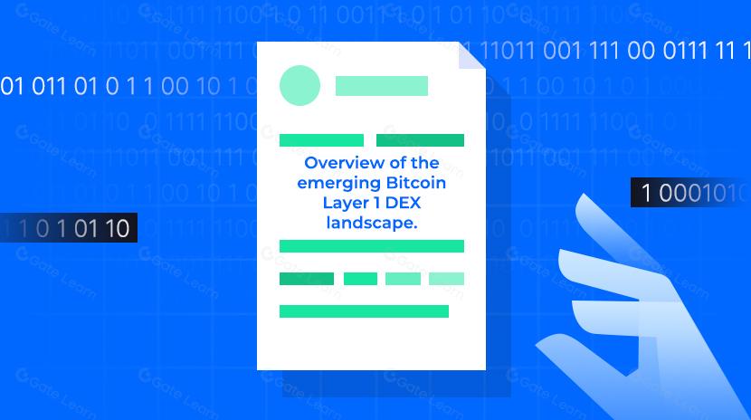 Tổng quan về cảnh quan DEX Layer 1 của Bitcoin đang nổi lên