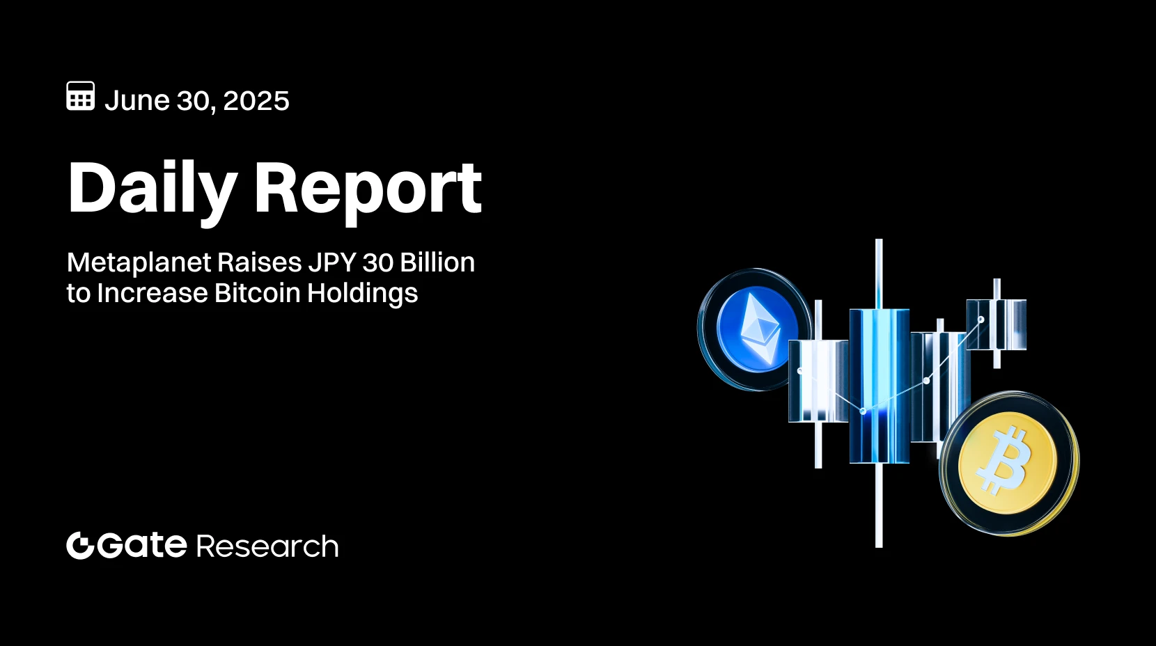Gate 研究院：Metaplanet 融資 300 億日圓增持比特幣｜韓國央行暫停 CBDC 轉向韓元穩定幣