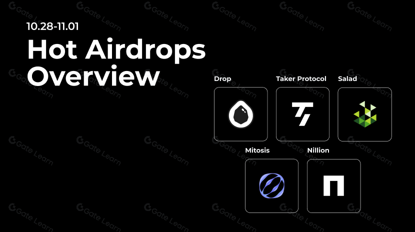 10.28-11.01 Hot Airdrops Overview