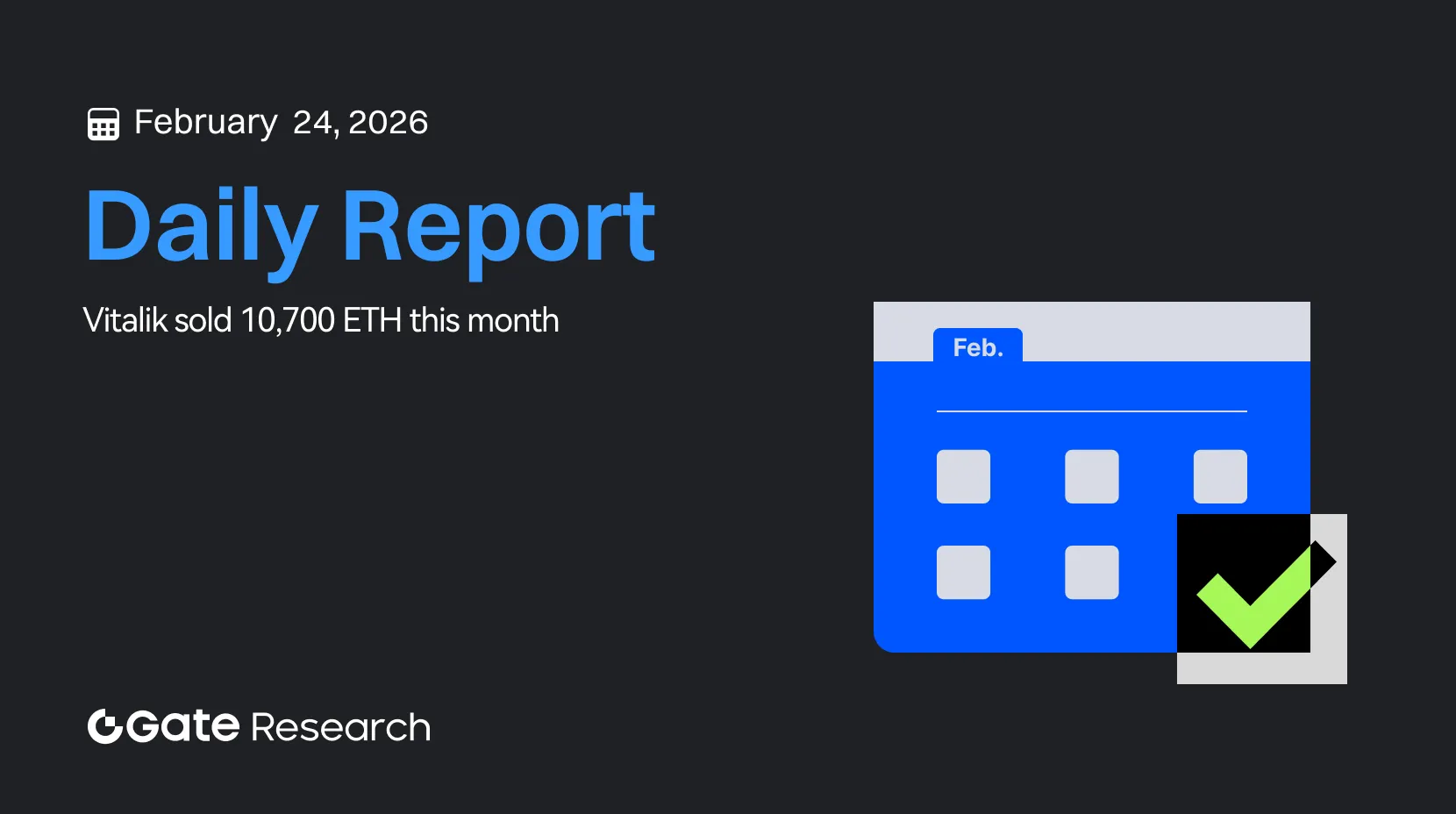 Gate 研究院：Vitalik 本月已抛售 1.07 万枚 ETH ｜AI 冲击传统业务模式 IBM 暴跌 11%