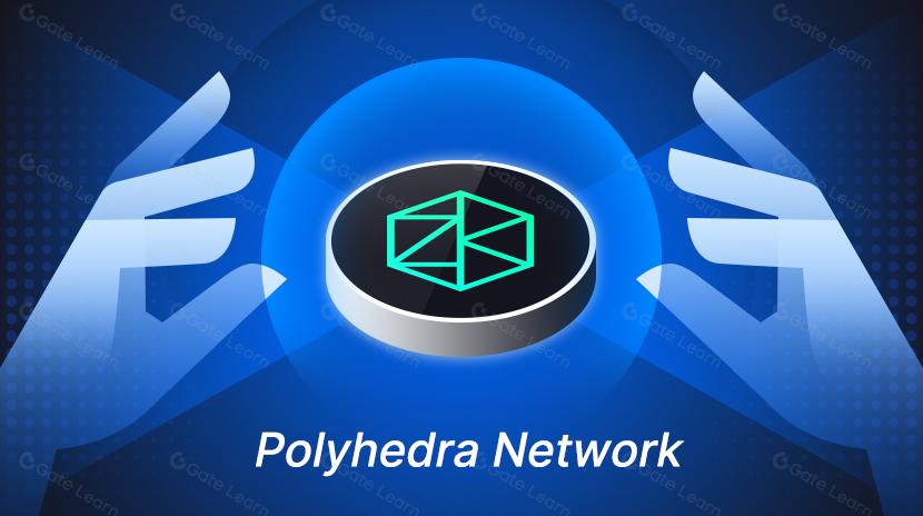 Що таке мережа Polyhedra? Все, що вам потрібно знати про ZK