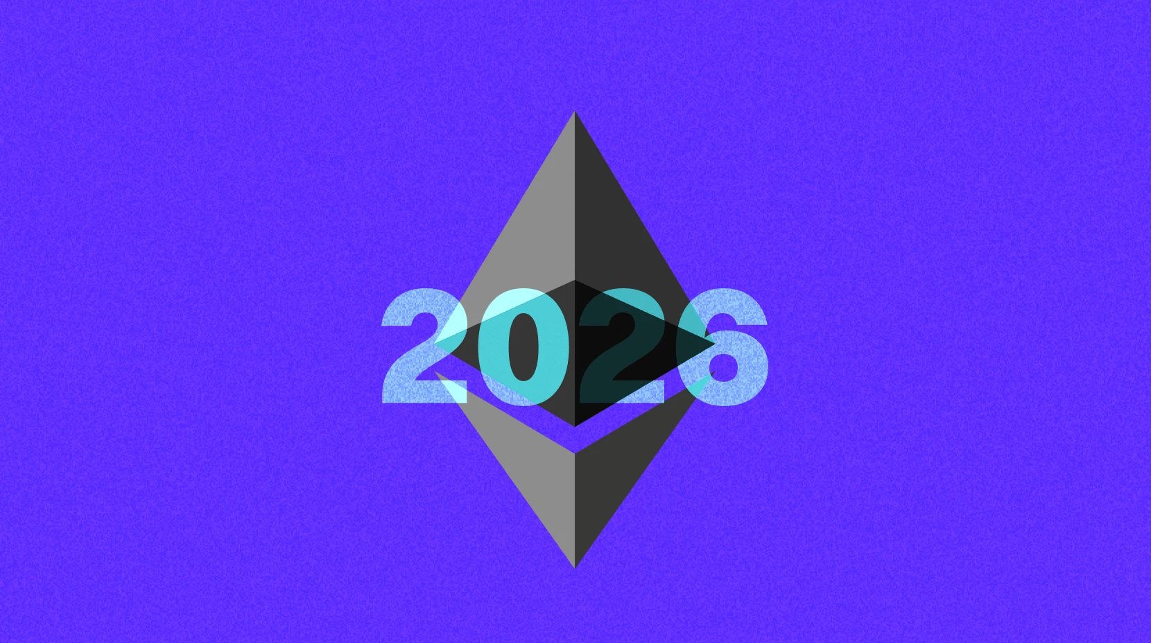 ¿Será 2026 el año decisivo para Ethereum?