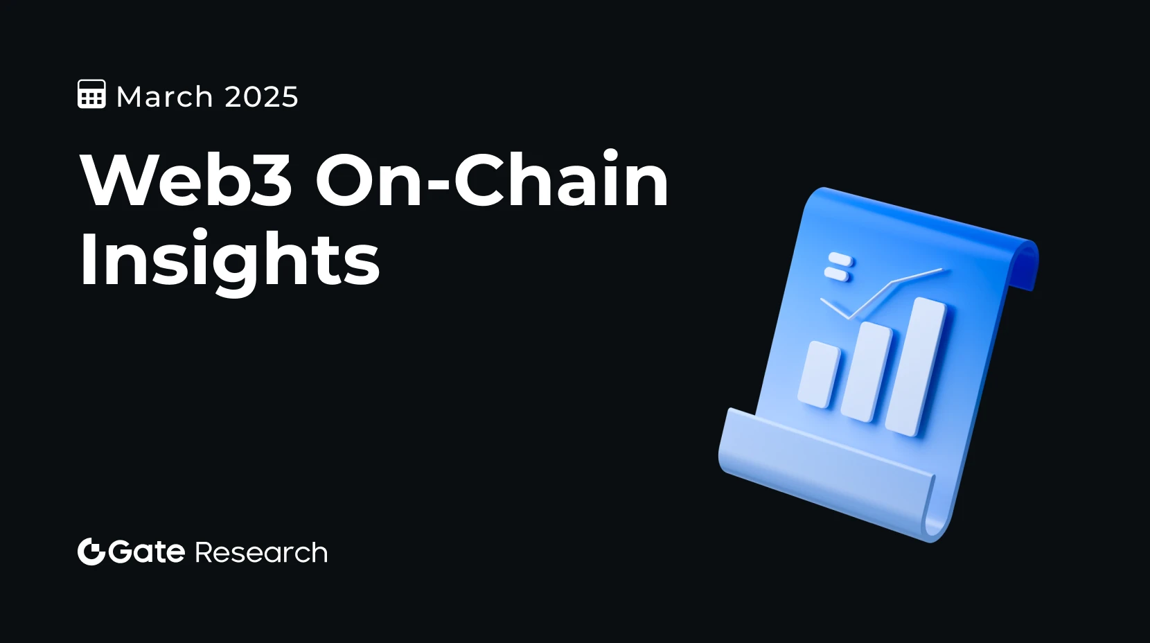 Gate Recherche: Mars Web3 Sur-Chain Insights