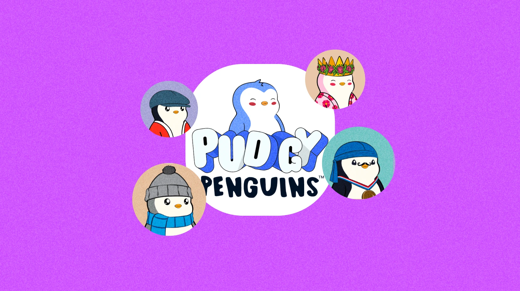 Pudgy Penguins 刷屏推特：从 NFT 项目到 Web3 多维生态 IP