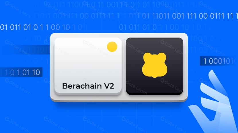 Berachain V2: Có gì mới?