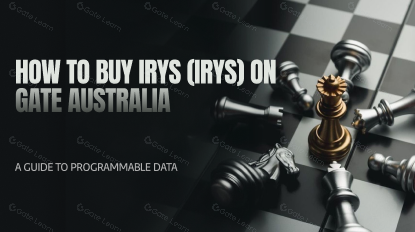 How to Buy Irys (IRYS) on Gate Australia: A Guide to Programmable Data