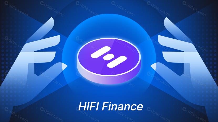 HIFI Finance là gì?
