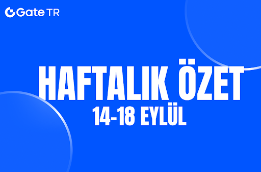 Haftanın Öne Çıkan Gelişmeleri: ETF'ler, Fed ve Düzenlemeler