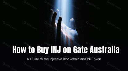 How to Buy INJ on Gate Australia: A Guide to the Injective Blockchain and INJ Token