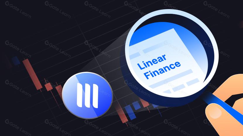 Linear Finance (LINA) là gì? Tất cả những gì bạn cần biết về LINA