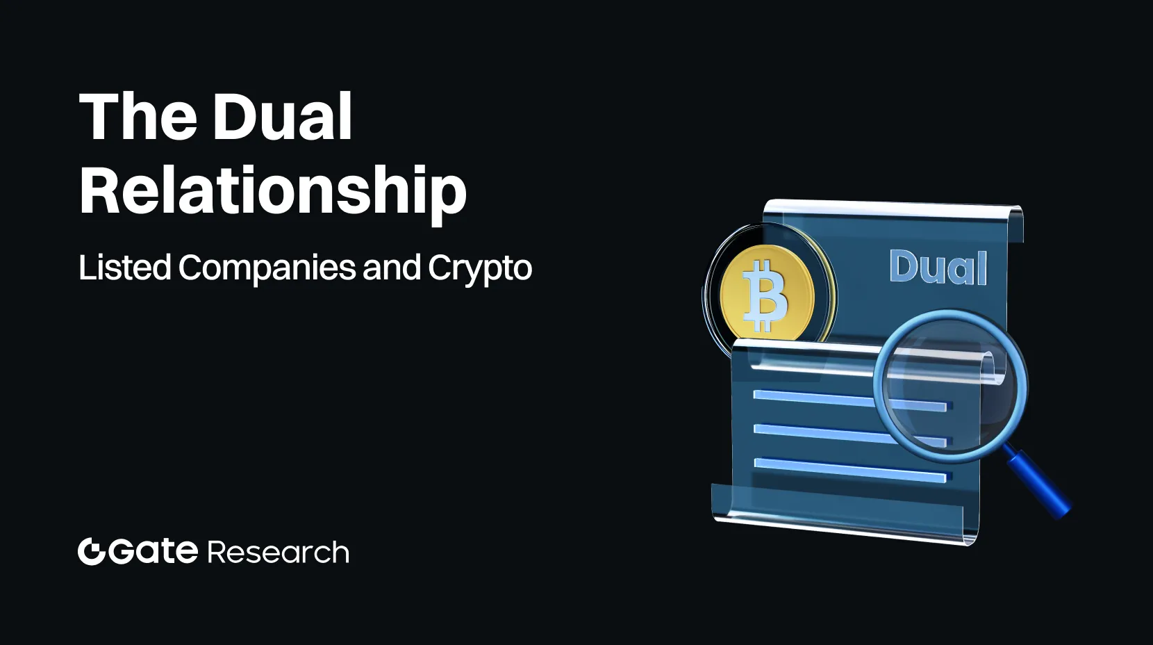 Gate 研究院：解析上市公司与加密货币的二元关系