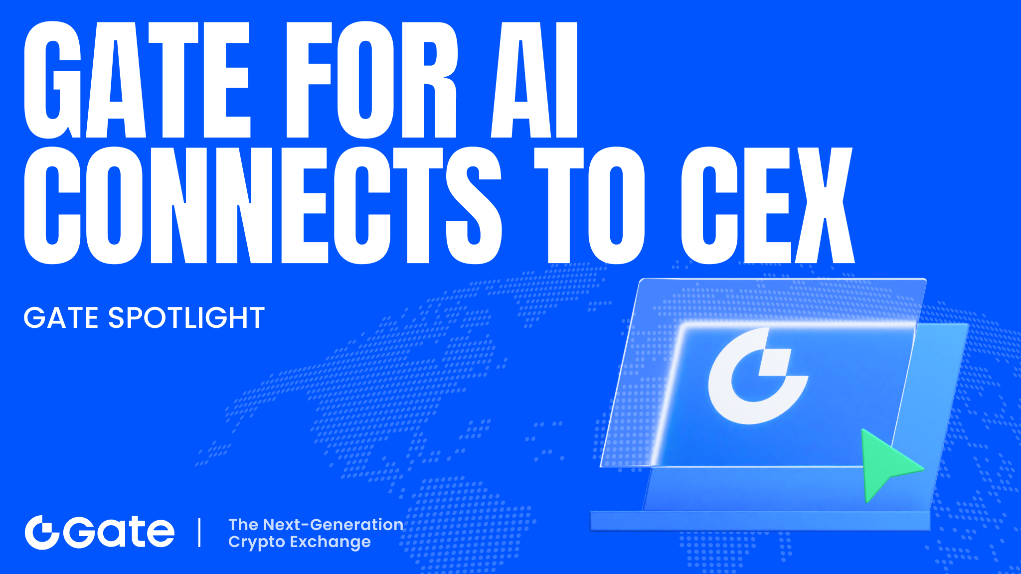 Gate for AI 连接 Gate CEX