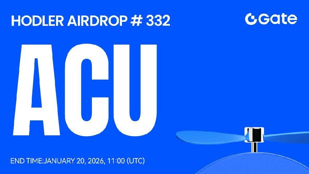 🌟Gate Live Bonus Task -HODLer Airdrop(ACU)