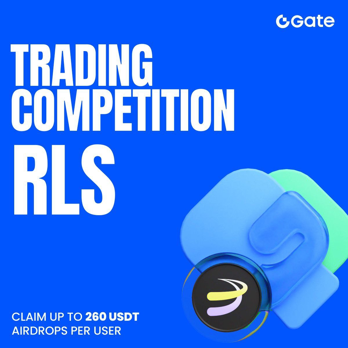 🌟Gate Live Bonus Task -Trading Competition RLS