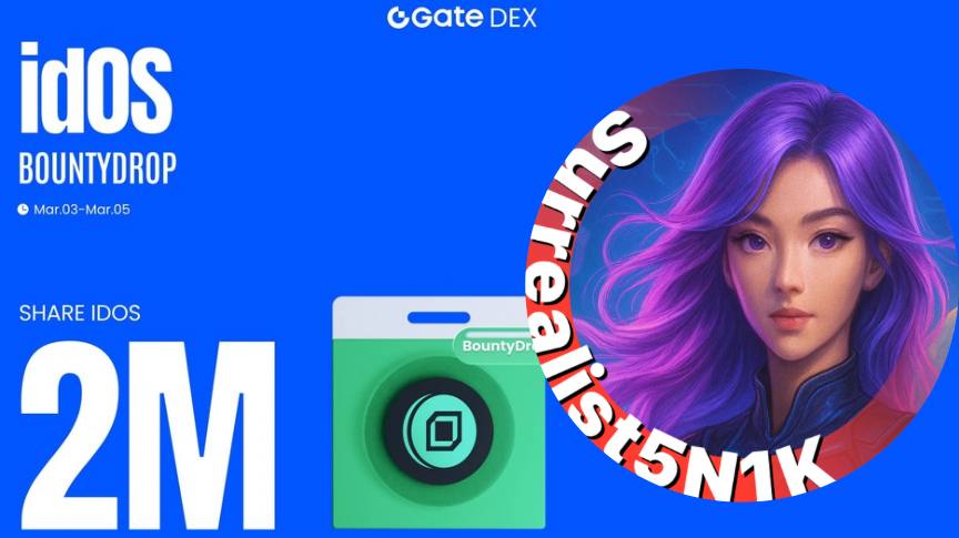 🌟Gate Live - Бесплатная раздача токенов! 2 миллиона IDOS Airdrop с помощью Gate DEX BountyDrop