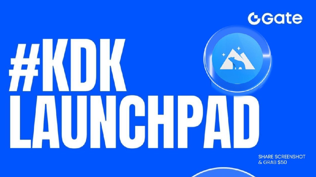 🌟Gate Live Bônus Tarefa Lançamento KDK