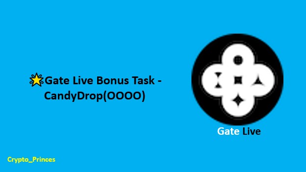 🌟Nhiệm vụ Thưởng Trực tiếp Gate - CandyDrop(OOOO)