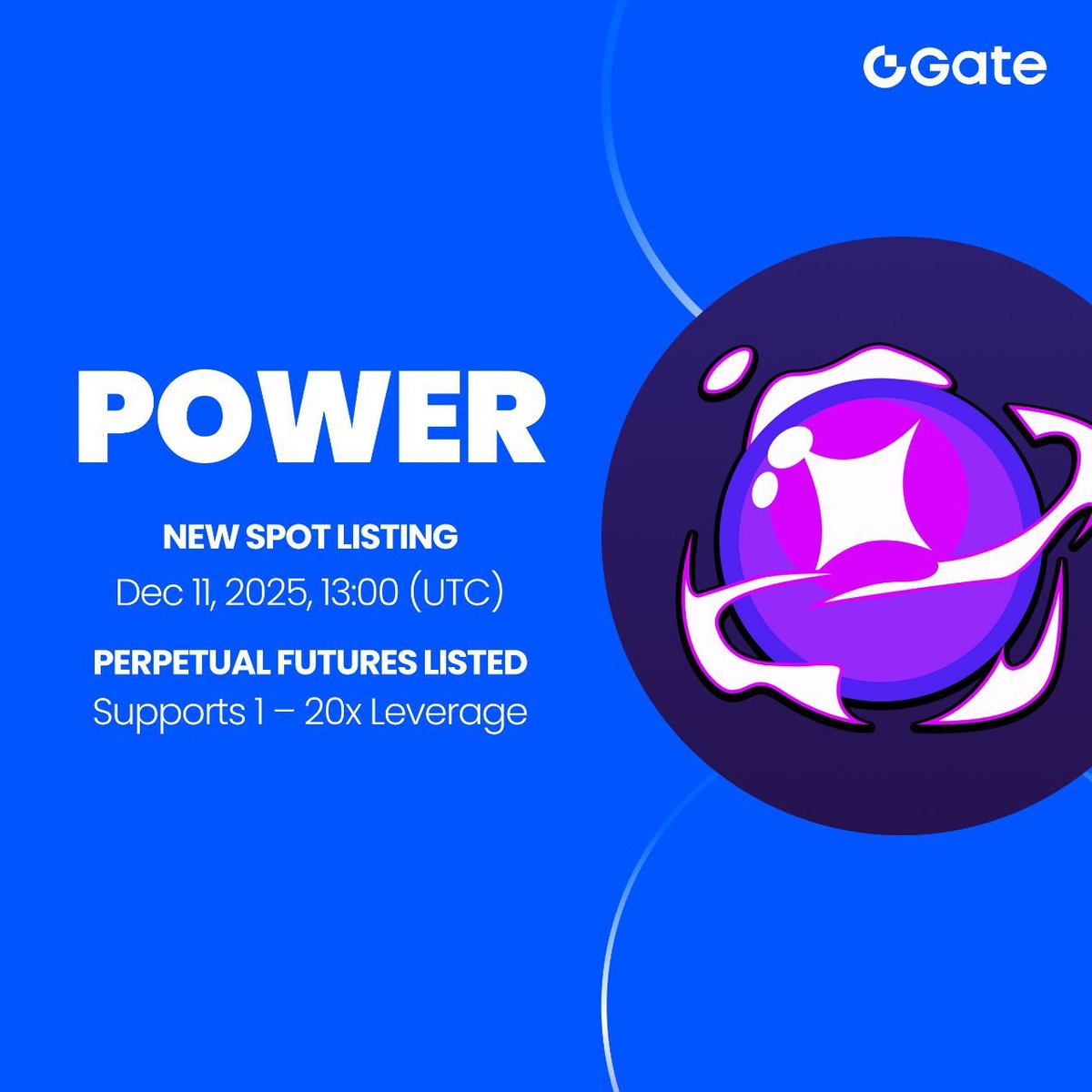 Gate to List Power Protocol (POWER) Spot Trading and Launch HODLer Airdrop