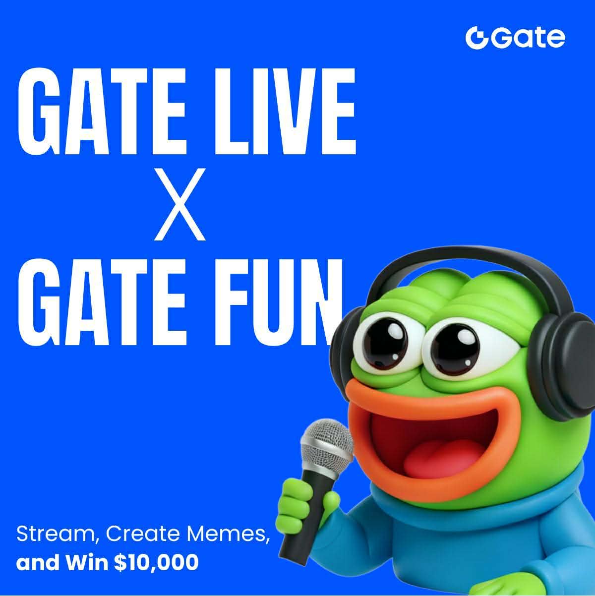 Gate Live X Gate Fun