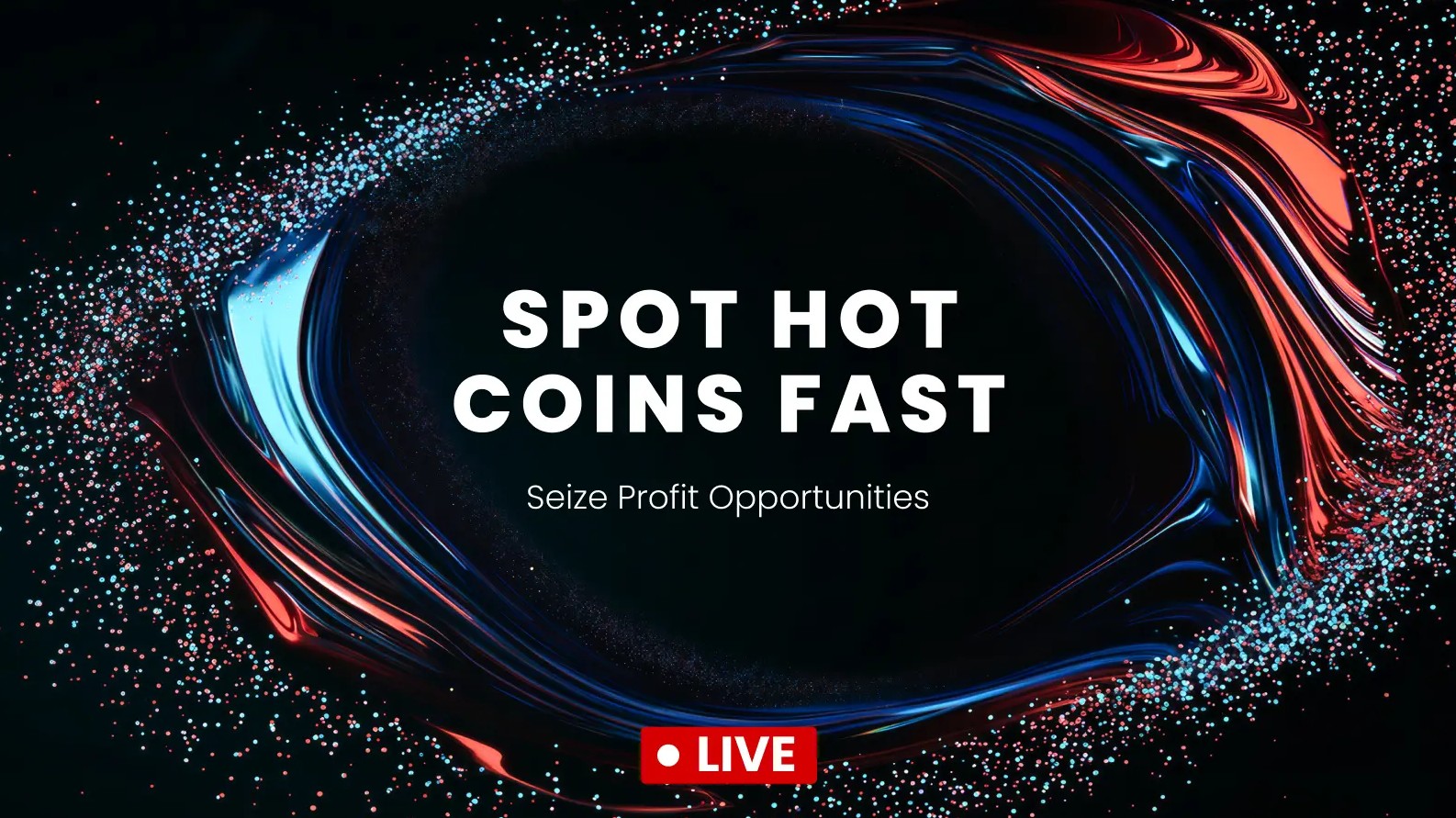 Spot Hot Coins Fast